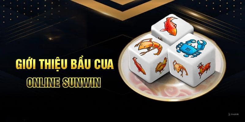 Giới thiệu game bầu cua tại sunwin